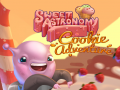 Mchezo Sweet Astronomy Cookie Adventure