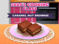 Mchezo Sara`s Cooking Class Caramel Nut Brownie