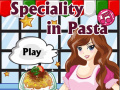 Mchezo Speciality in Pasta 