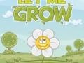 Mchezo Let me grow