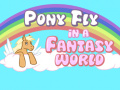 Mchezo Pony fly in a fantasy world