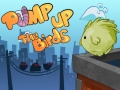 Mchezo Pump Up the Birds