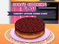 Mchezo Sara’s Cooking Class: Cherry Upside Down Cake