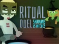 Mchezo Ritual Duel: Shamans vs Witches