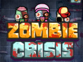 Mchezo Zombie Crisis