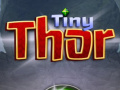 Mchezo Tiny Thor