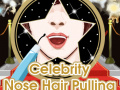 Mchezo Celebrity Nose Hair Pulling