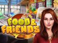 Mchezo Food & Friends