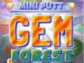 Mchezo Mini Putt Gem Forest