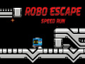 Mchezo Robo Escape speed run