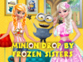 Mchezo Minion Drop By Frozen Sisters