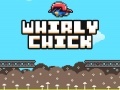Mchezo Whirly Chick  