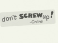 Mchezo Don't Screw Up Online
