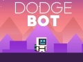 Mchezo Dodge Bot