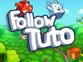 Mchezo Follow Tuto