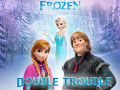 Mchezo Frozen: Double Trouble