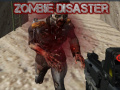 Mchezo Zombie Disaster  