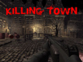 Mchezo Killing Town