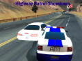 Mchezo Highway Patrol Showdown