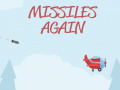 Mchezo Missiles Again  