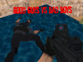 Mchezo Good Guys vs Bad Boys