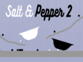 Mchezo Salt & Pepper 2