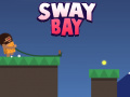 Mchezo  Sway Bay