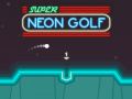 Mchezo Super Neon Golf