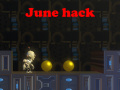 Mchezo June hack