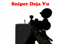 Mchezo Sniper Deja Vu