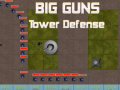 Mchezo Big Guns Tower Defense