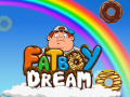 Mchezo Fat Boy Dream