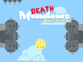 Mchezo Death Meadows: Born to Fly