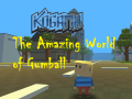 Mchezo Kogama: The Amazing World of Gumball