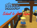 Mchezo Kogama: School Is Just Super