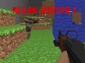 Mchezo Pixel Gun Apocalypse 4