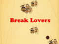 Mchezo Break Lovers