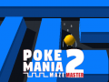 Mchezo Poke Mania 2 Maze Master