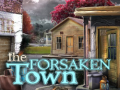 Mchezo The Forsaken Town