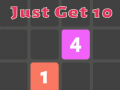 Mchezo Just Get 10