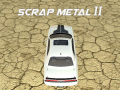 Mchezo Scrap Metal 2