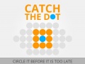 Mchezo Catch the Dot