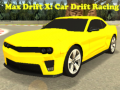Mchezo Max Drift X: Car Drift Racing