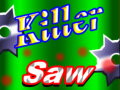 Mchezo Killer Saw