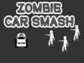 Mchezo Zombie Car Smash