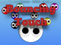 Mchezo Bouncing Touch
