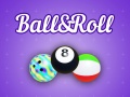 Mchezo Ball&Roll