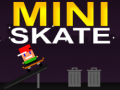 Mchezo Mini Skate