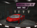 Mchezo Parking Fury 3d: Night Thief