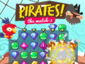 Mchezo Pirates! The Match-3  